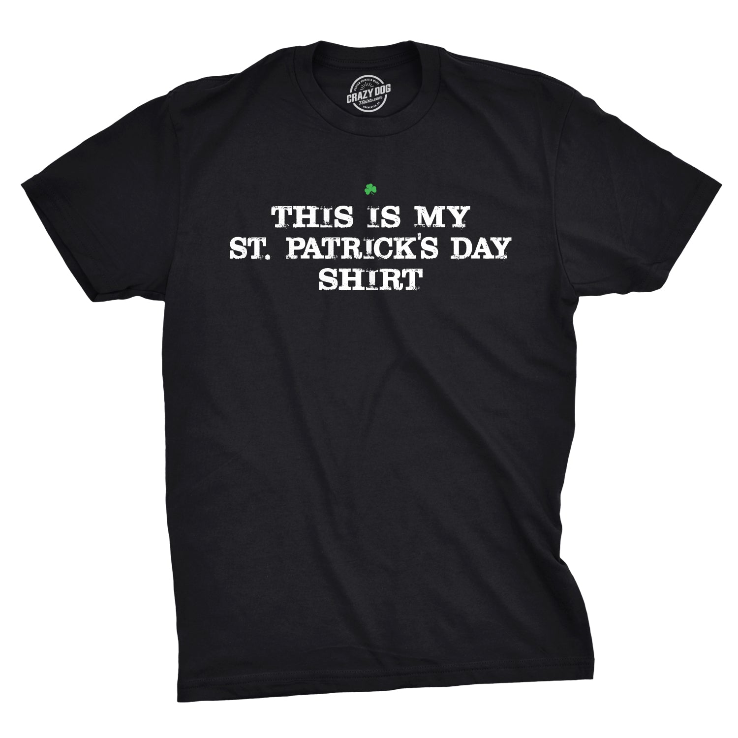 This Is My St. Patrick's Day T-Shirt Men's T Shirt Hoodie, Sweatshirt | InkThreadWorks.com (Image 1)