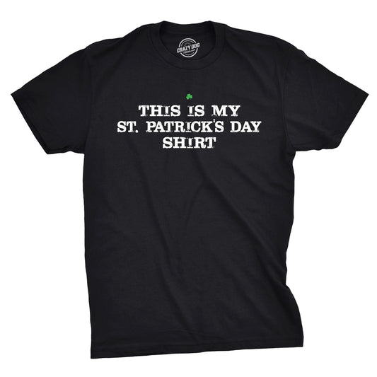 This Is My St. Patrick's Day T-Shirt Men's T Shirt Hoodie, Sweatshirt | InkThreadWorks.com (Image 1)