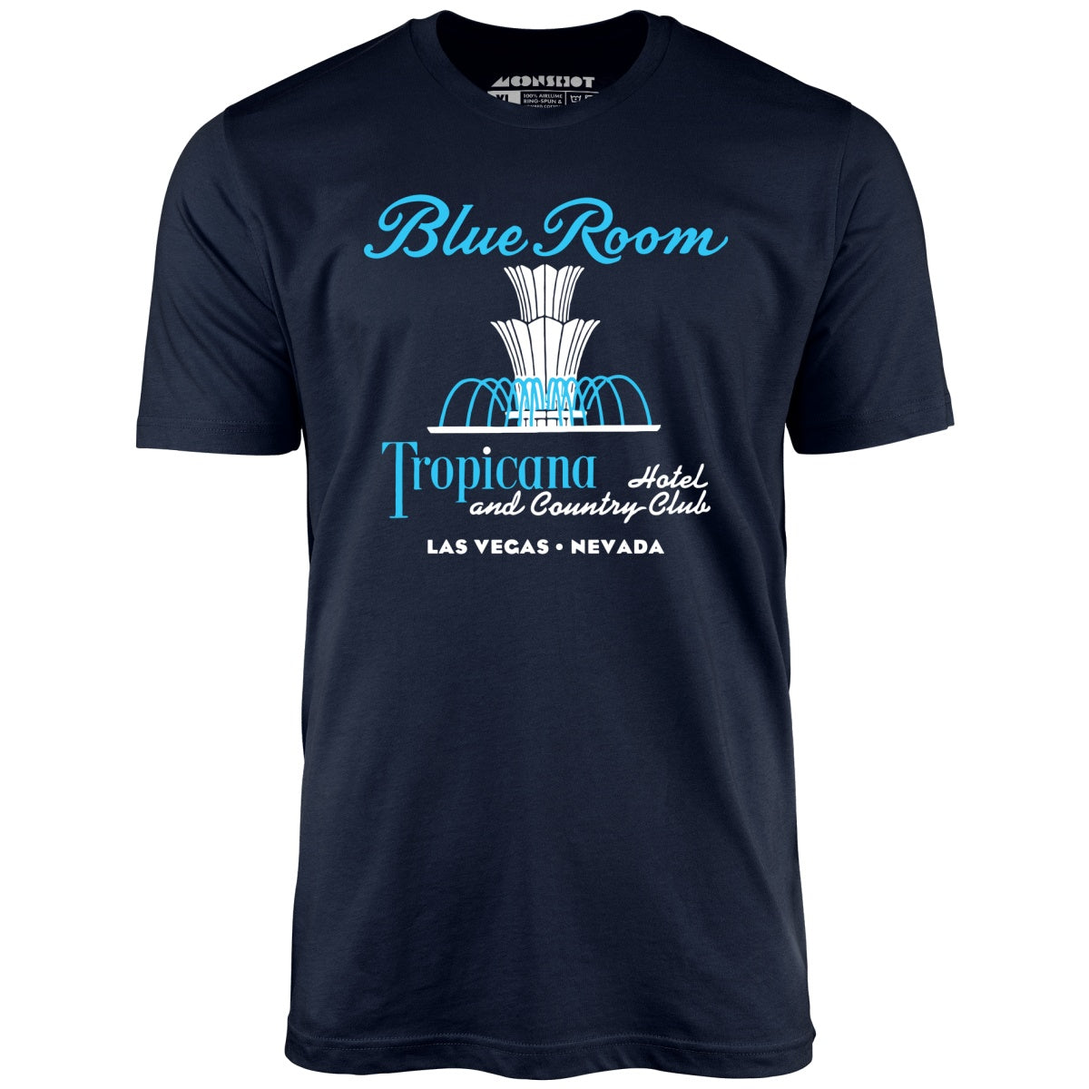 Tropicana Blue Room - Vintage Las Vegas - Unisex T-Shirt