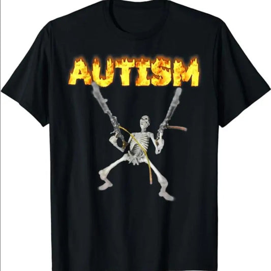 Autistic Funny Skeleton sweatshirt/hoodie/tshirt, Autism Edgy Skeleton Meme, Oddly Specific Shirt, Offensive Gifts shirts, Cursed shirts, Inappropriate Shirts, Graphic Tee, Gift Shirt, T-Shirt Cotton Short Sleeeve T-Shirt,