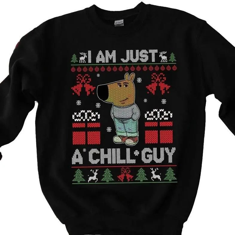 Just a Chill Guy Unisex Sweatshirt/hoodie/tshirt, Chill Guy Shirt, Funny Shirt, Chill Guy Meme Shirt, Viral Trending Meme Shirt, Chill Guy Christmas Sweater, Classic Tee Womenswear and Menswear Comfort