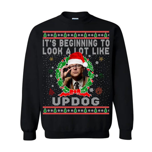 Its Beginning To Look A Lot Like Updog sweatshirt/hoodie/tshirt, Colin Robinshon Christmas Shirt, What we do in the...
