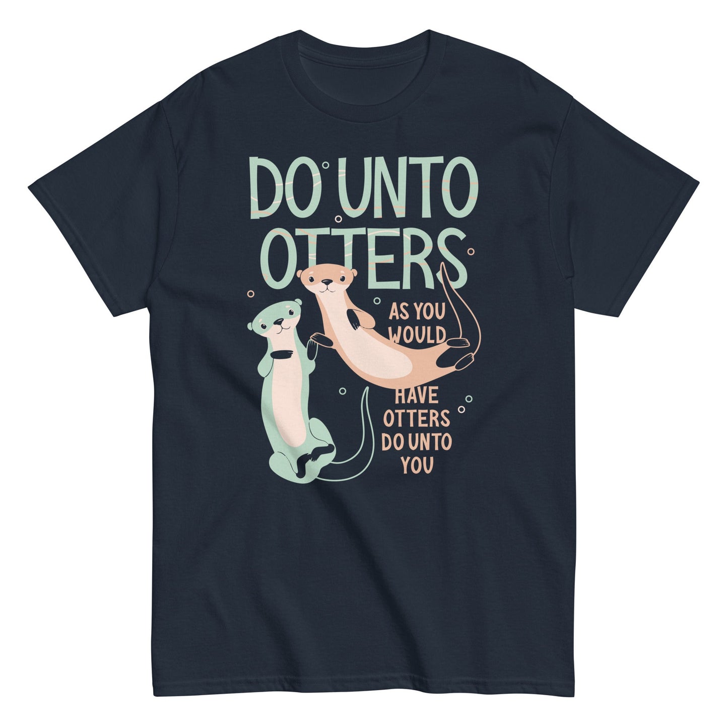 Do Unto Otters Men's Classic Tee