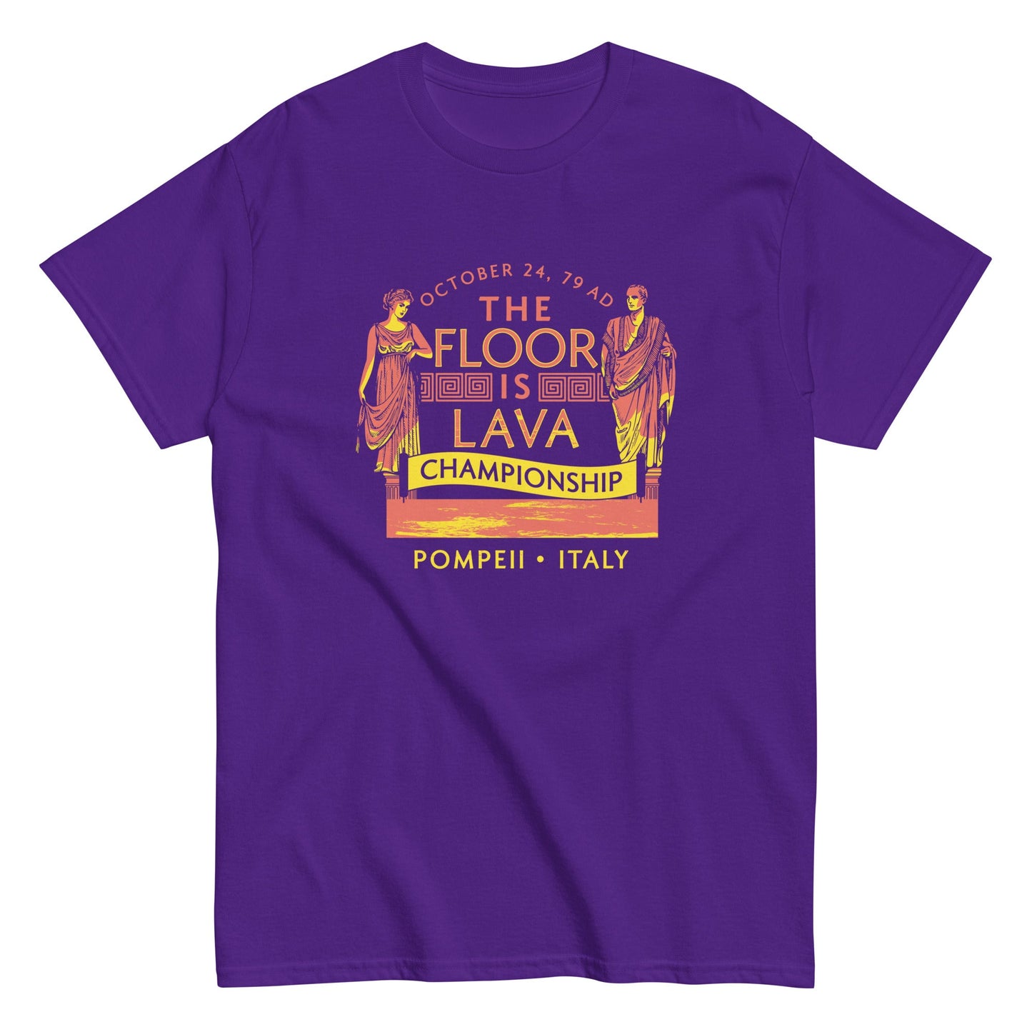 Pompeii Floor is Lava Championship Men's Classic Tee
