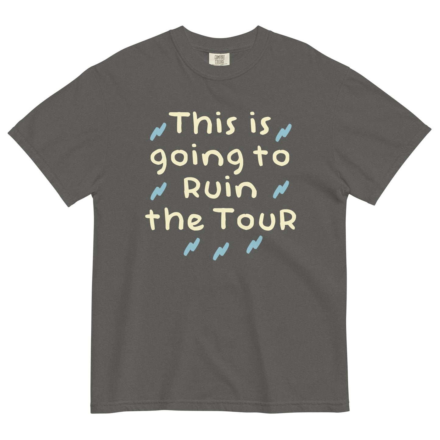 This Is Going To Ruin The Tour Men's Relaxed Fit Tee