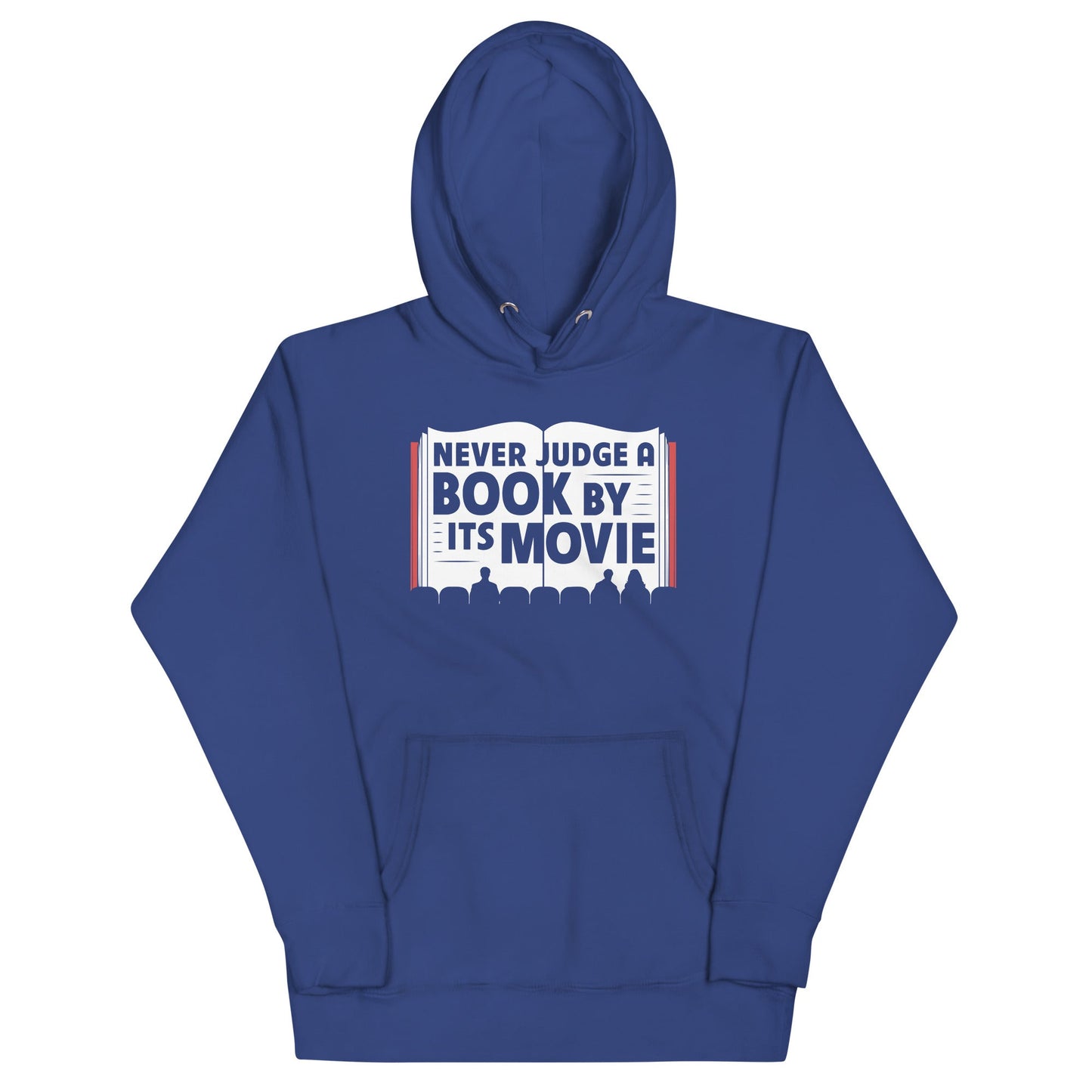 Never Judge A Book By Its Movie Unisex Hoodie