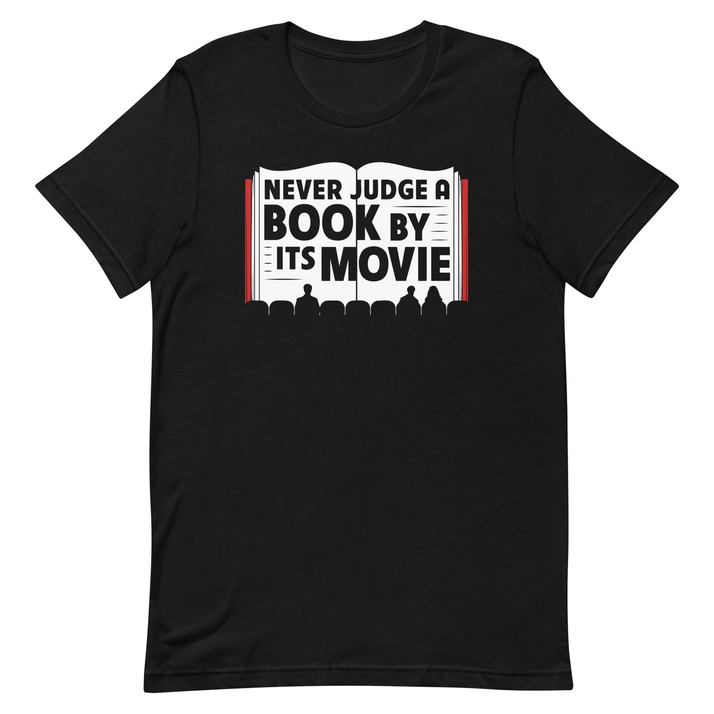 Never Judge A Book By Its Movie Men's Signature Tee