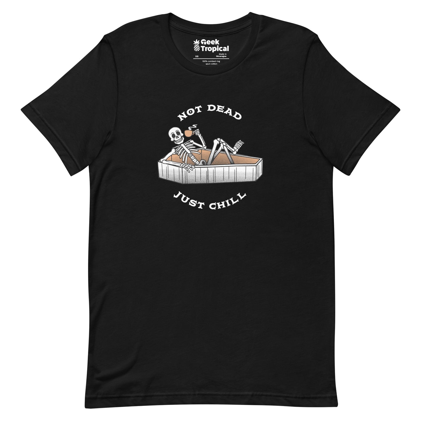 Not Dead Just Chill T-Shirt