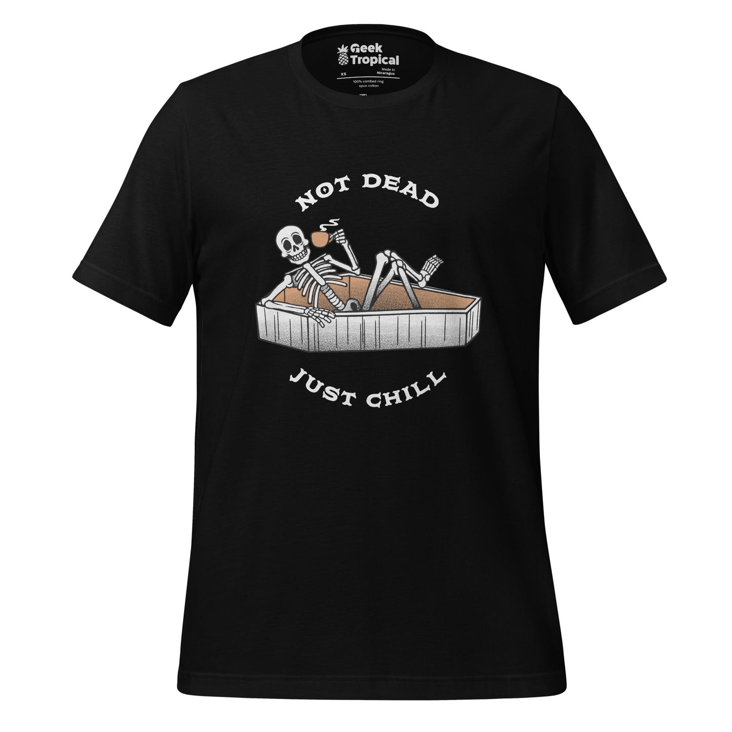 Not Dead Just Chill T-Shirt