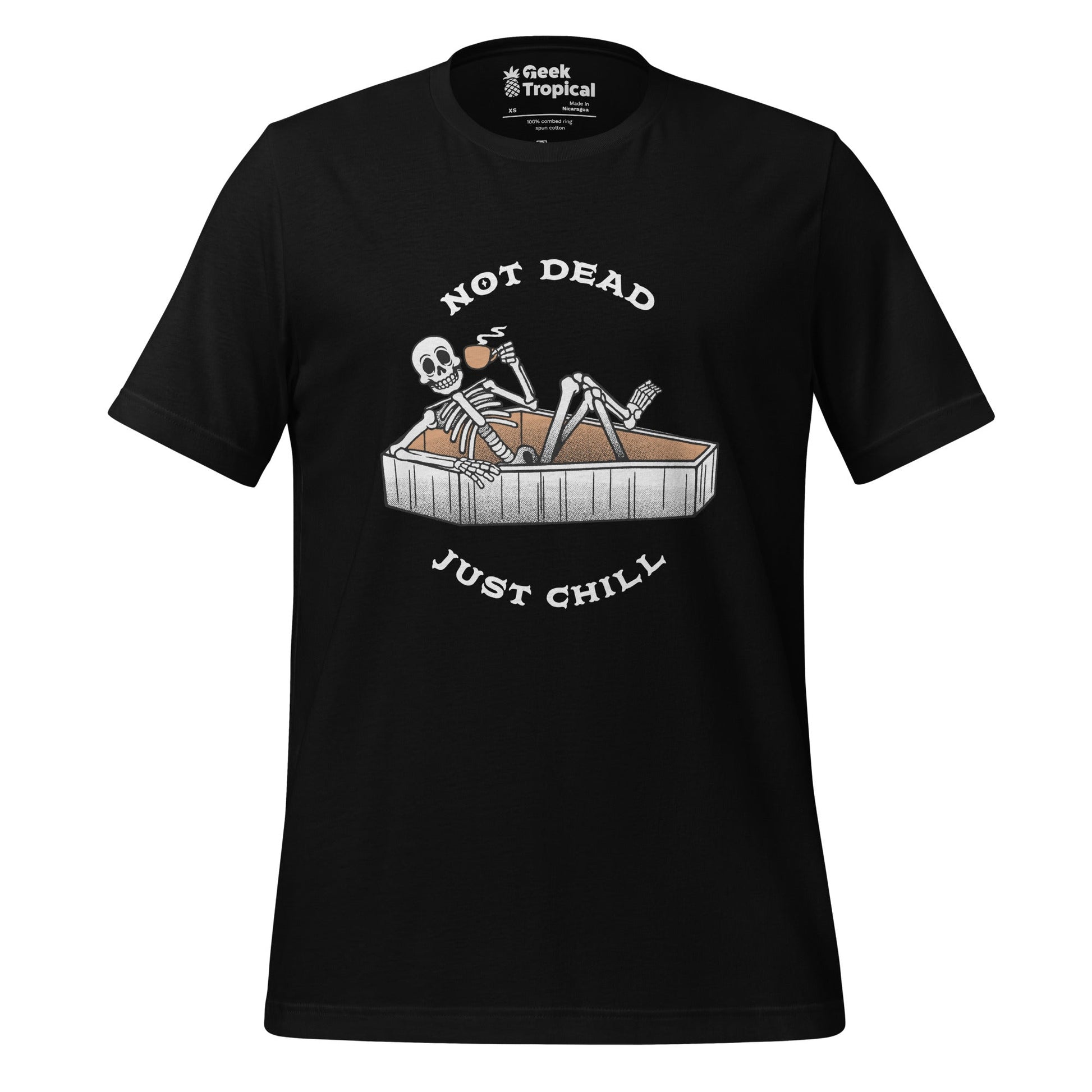 Not Dead Just Chill T-Shirt