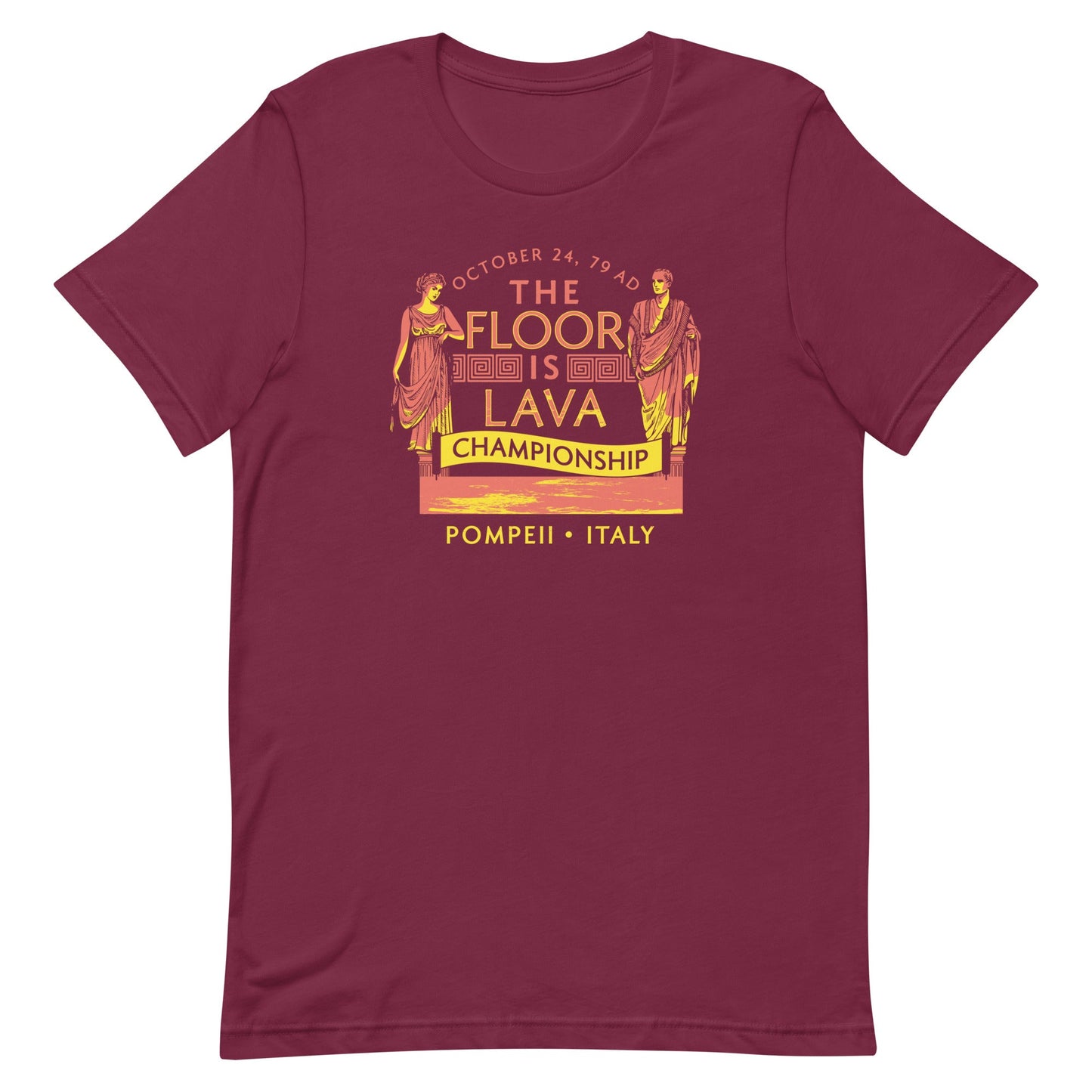 Pompeii Floor is Lava Championship Men's Signature Tee