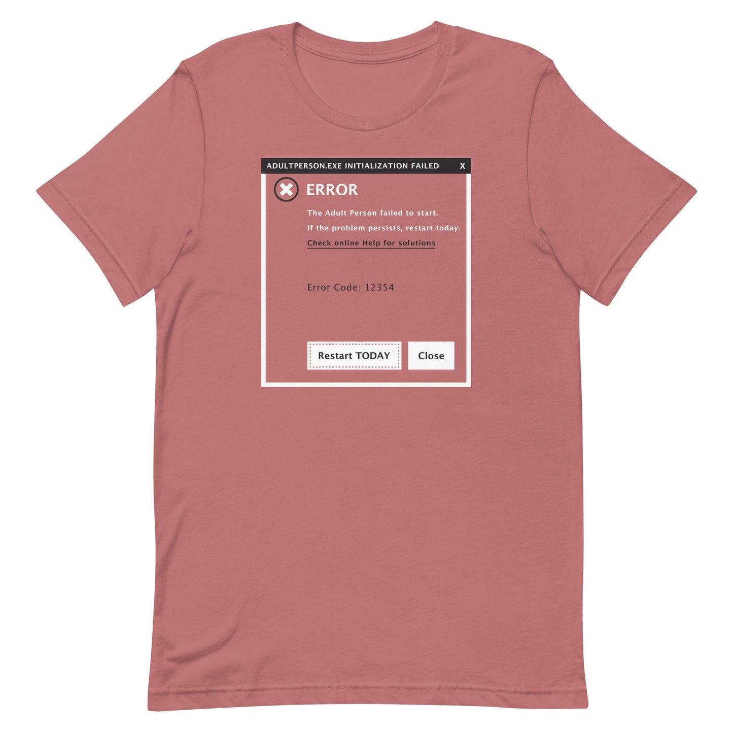 Error, Adult Person Failed To Start Men's Signature Tee