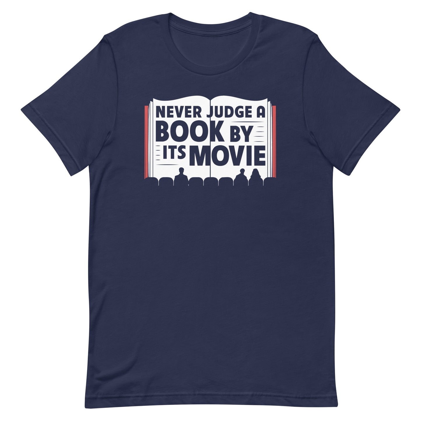 Never Judge A Book By Its Movie Men's Signature Tee