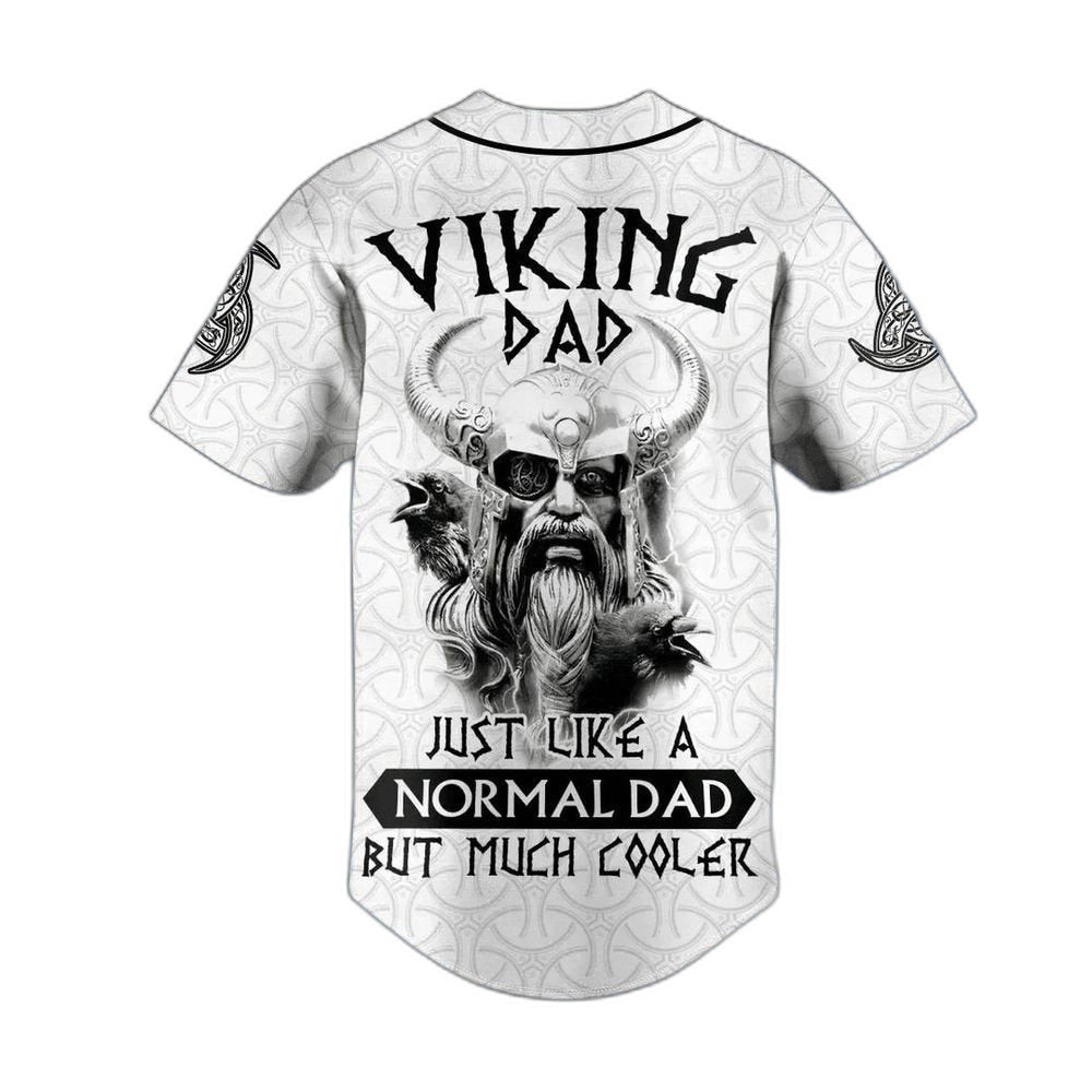 Viking Dad Just Like A Normal Dad But Much Cooler Custom Baseball Jersey For Men Women, Skull lovers Gift - lylyprint.com