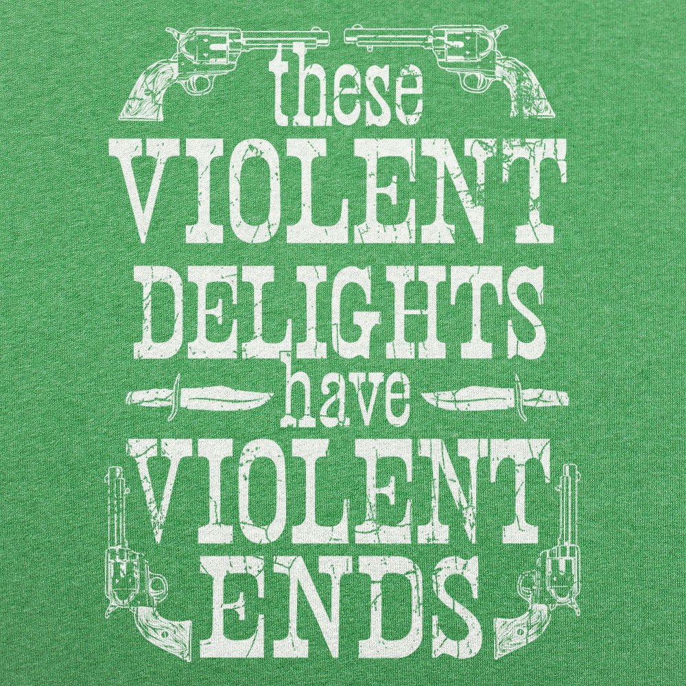 Violent Delights