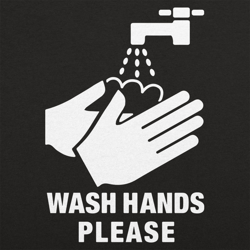 Wash Hands Please