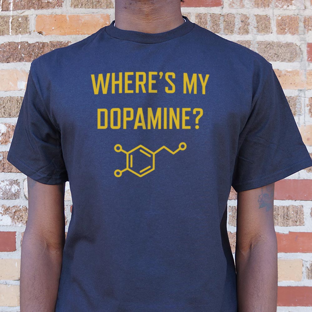 Where's My Dopamine