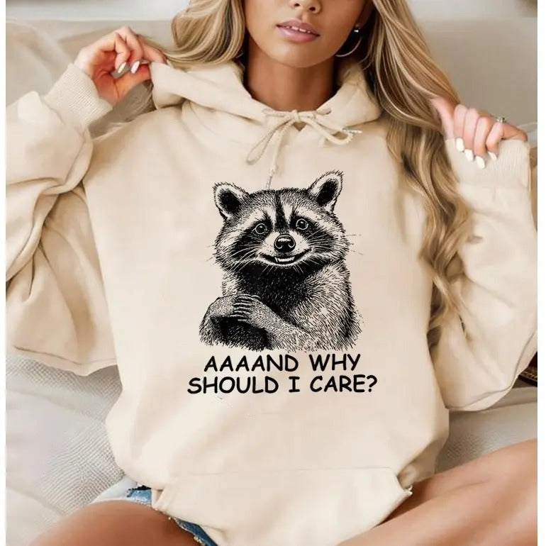 why i should care, Funny Hoodie Casual Street Style Fleece Fabric Pullover Hooded Sweatshirt for Women for Men, Perfect Gift