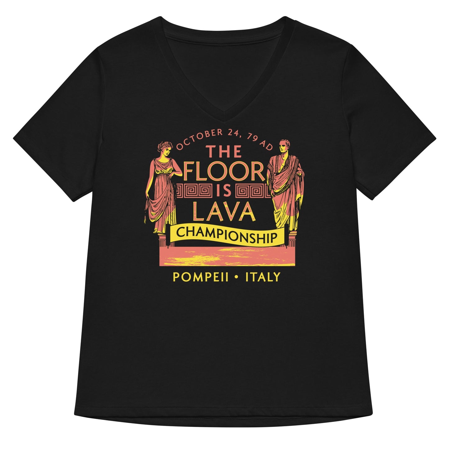 Pompeii Floor is Lava Championship Women's V-Neck Tee