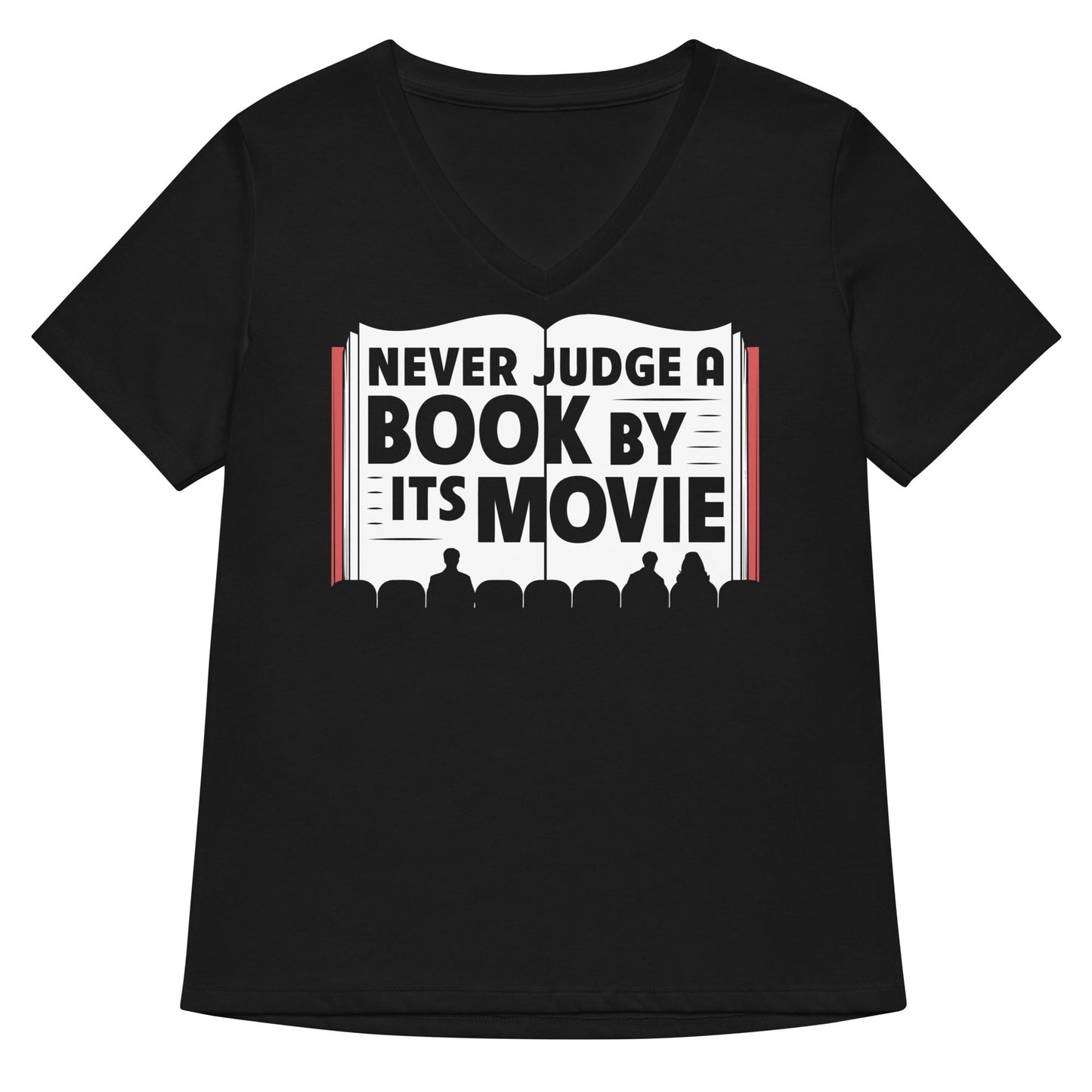 Never Judge A Book By Its Movie Women's V-Neck Tee