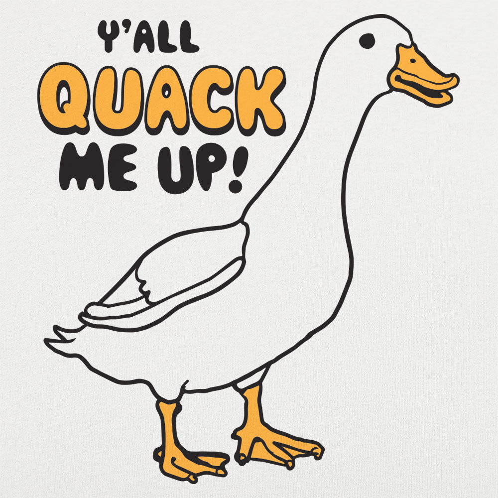 Y'all Quack Me Up