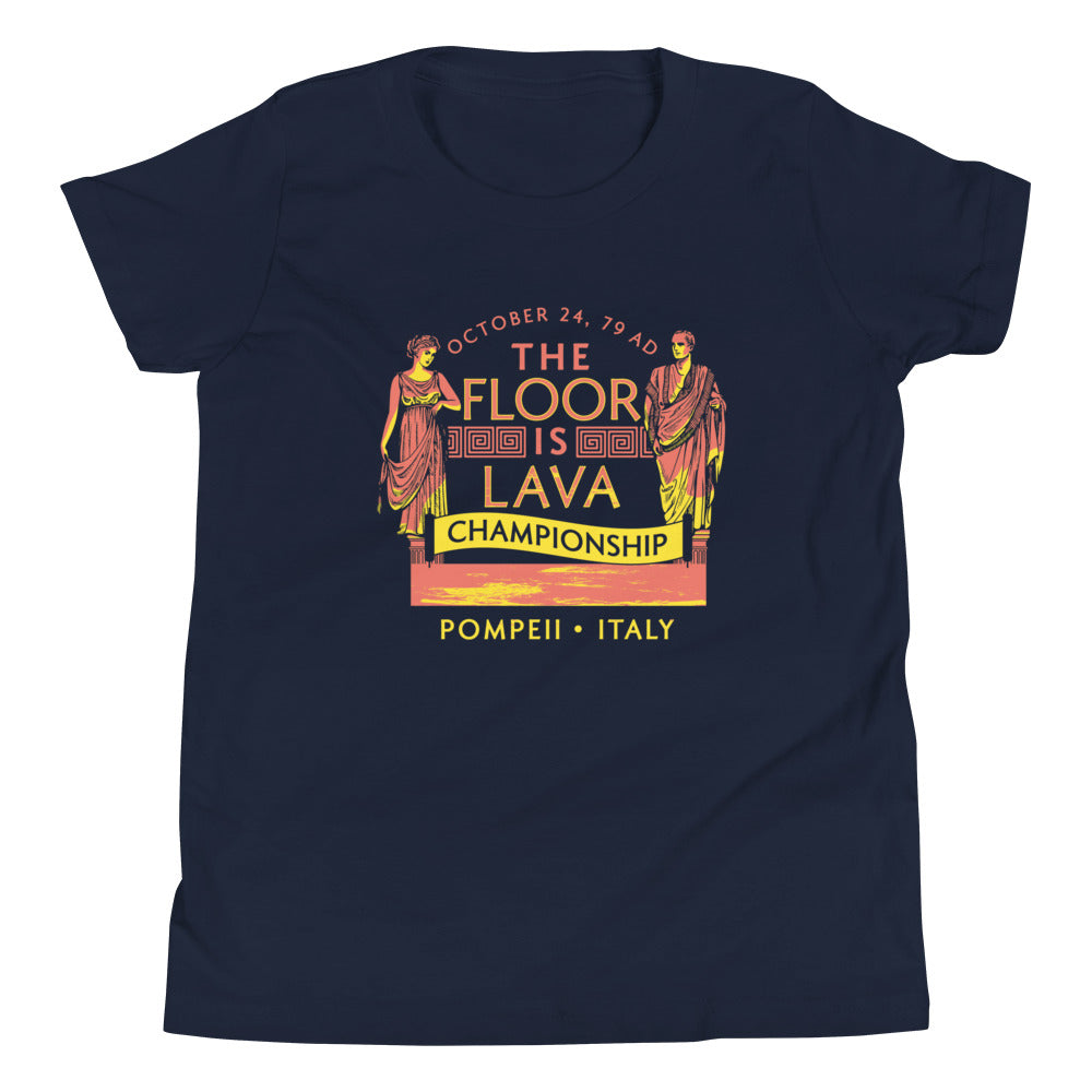 Pompeii Floor is Lava Championship Kid's Youth Tee